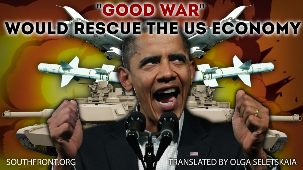 "Good War" Would Rescue the US Economy