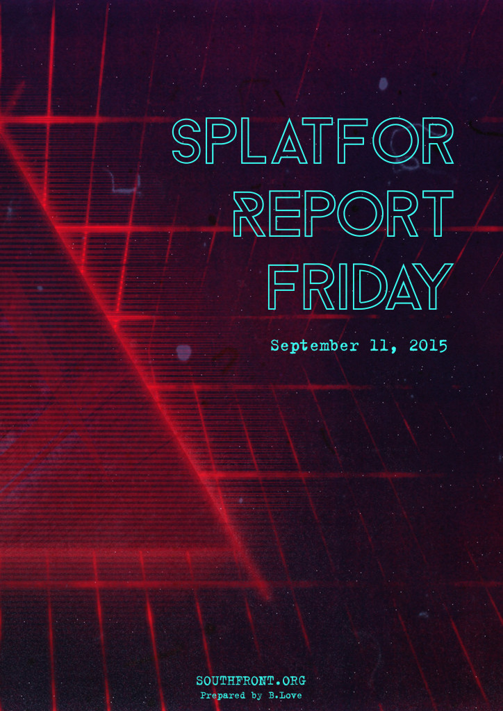 Friday SplatFor Report - Sep. 11, 2015