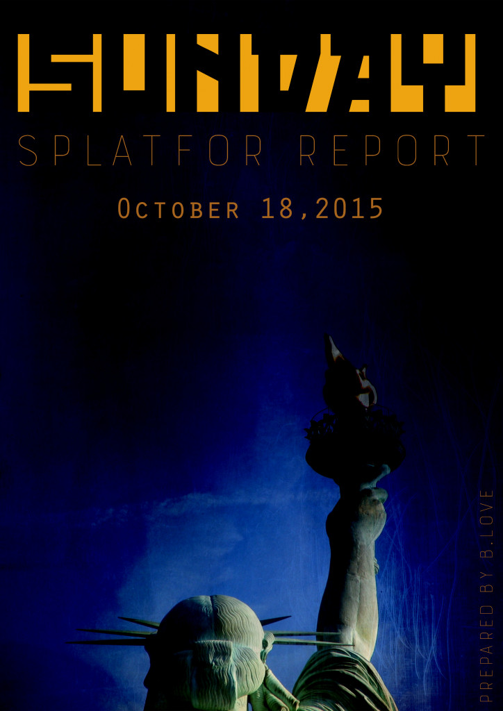 Sunday SplatFor Report - Oct. 18, 2015