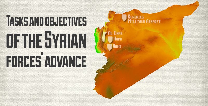 Analysis: Tasks and Objectives of the Syrian Forces' Advance