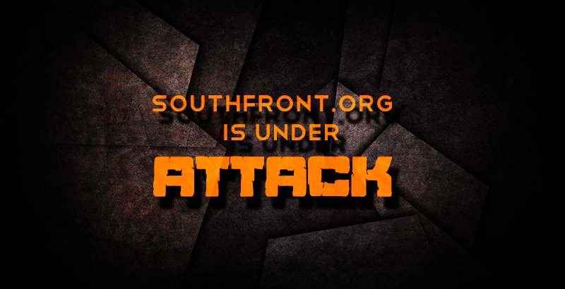 UPDATE: SouthFront Website Is Under Attack