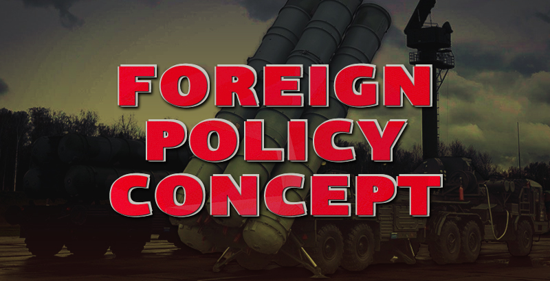 Russia's Updated Foreign Policy Concept - Analysis