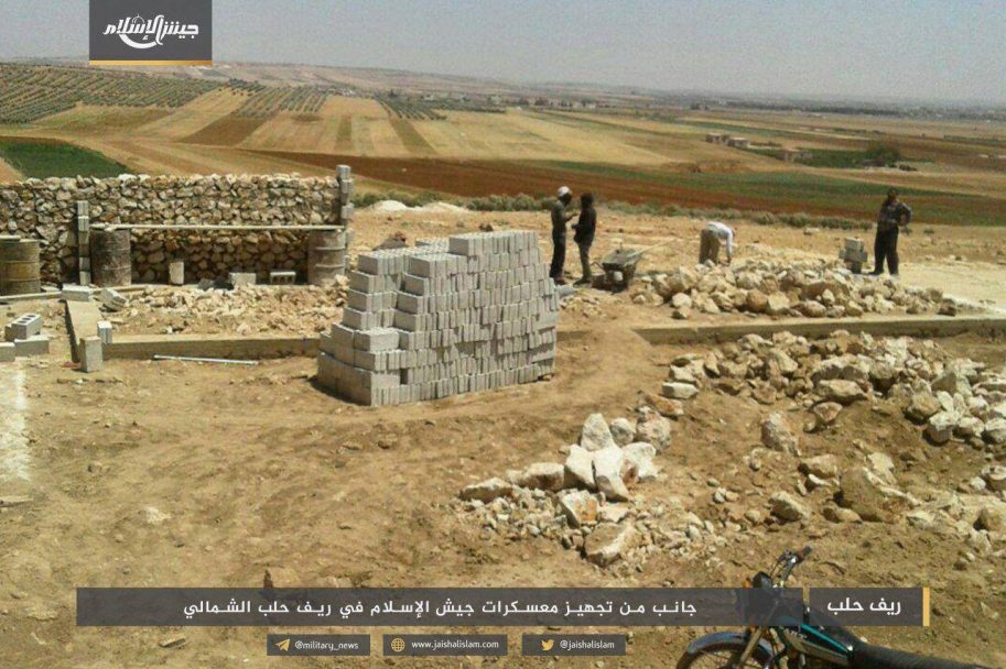 Jaysh Al-Islam Is Building New Bases In Northern Aleppo And Rearming Its Fighters