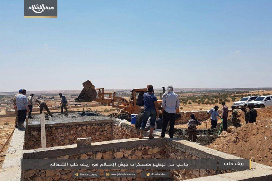 Jaysh Al-Islam Is Building New Bases In Northern Aleppo And Rearming Its Fighters