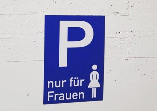 Toxic Masculinity Strikes In Europe - German Man Sues Over "Woman-Only" Parking Spots