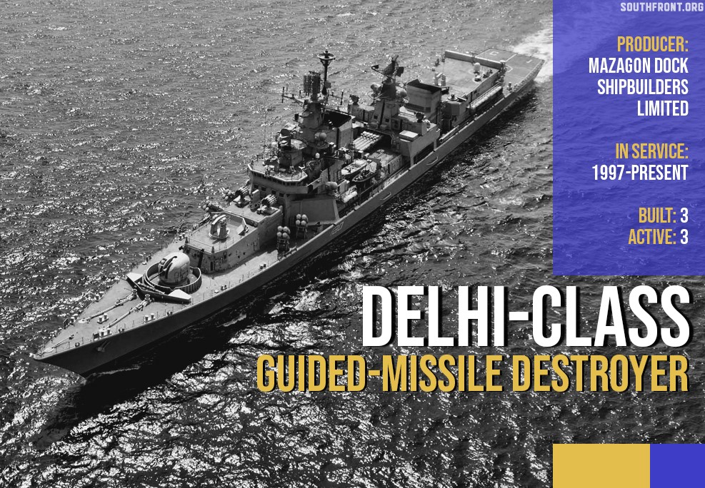 India's Delhi-class Guided-Missile Destroyer (Infographics)South Front