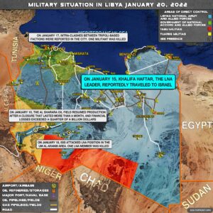 Military Situation In Libya On January 20, 2022 (Map Update)