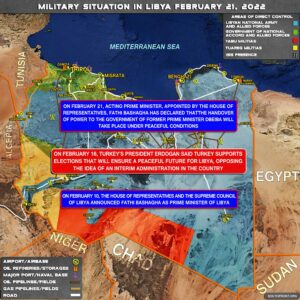 Military Situation In Libya On February 21, 2022 (Map Update)