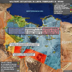 Military Situation In Libya On February 2, 2022 (Map Update)