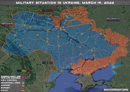 Military Situation In Ukraine On March 19, 2022 (Map Update)