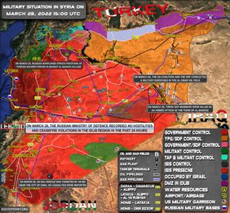 Military Situation In Syria On March 28, 2022 (Map Update)