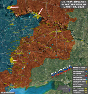 Military Situation In Eastern Ukraine On March 7, 2022 (Map Update)