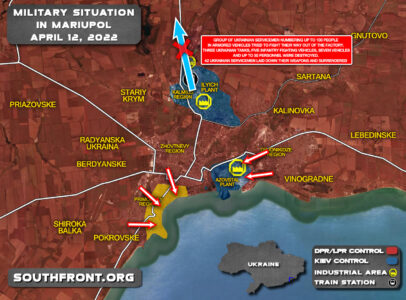 Military Situation In Mariupol On April 12, 2022 (Map Update)