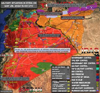 Military Situation In Syria On May 28, 2022 (Map Update)