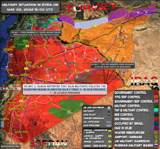 Military Situation In Syria On May 2, 2022 (Map Update)