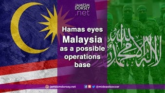 Hamas Eyes Malaysia As A Possible Operations Base