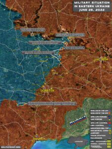 Military Situation In Eastern Ukraine On June 28, 2022 (Map Update)