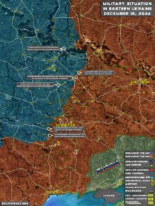 Military Situation In Eastern Ukraine On December 18, 2022 (Map Update)