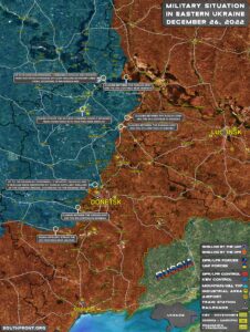 Military Situation In Eastern Ukraine On December 26, 2022 (Map Update)