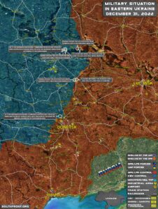 Military Situation In Eastern Ukraine On December 31, 2022 (Map  Update)