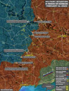 Military Situation In Donbass On February 16, 2023 (Map Update)