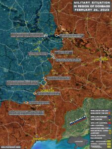 Military Situation In Donbass On February 26, 2023 (Map Update)