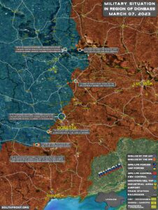 Military Situation In Donbass On March 7, 2023 (Map Update)