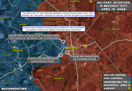 Military Situation In Bakhmut On April 19, 2023 (Map Update)