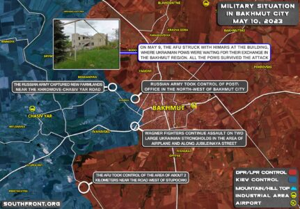 Military Situation In Bakhmut On May 10, 2023 (Map Update)