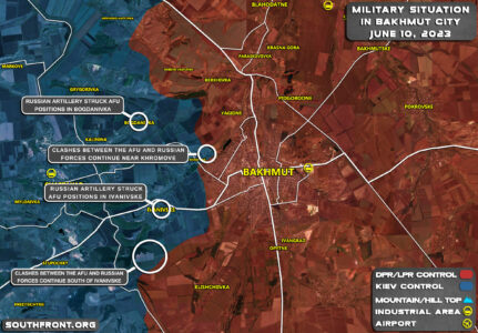 Military Situation In Bakhmut On June 10, 2023 (Map Update)