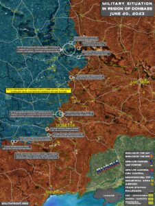 Military Situation In Donbass On June 20, 2023 (Map Update)