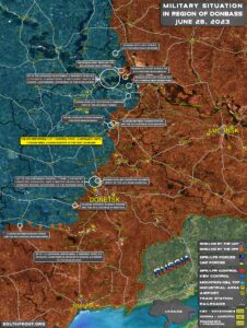 Military Situation In Donbass On June 28, 2023 (Map Update)