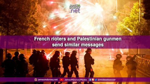 French Rioters And Palestinian Gunmen Send Similar Messages