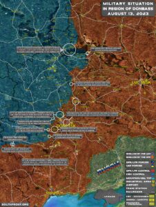 Military Situation In Donbass On August 13, 2023 (Map Update)