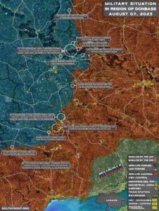 Military Situation In Donbass On August 7, 2023 (Map Update)