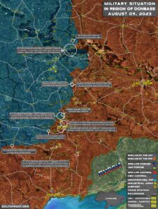 Military Situation In Donbass On August 9, 2023 (Map Update)