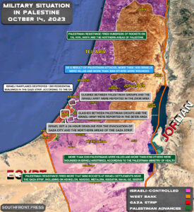 Military Situation In Palestine On October 14, 2023 (Map Update)