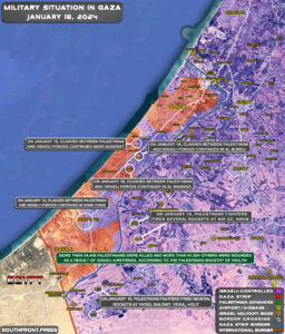 Military Situation In Palestine On January 18, 2024 (Map Update)