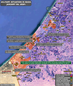 Military Situation In Palestine On January 6, 2024 (Map Update)