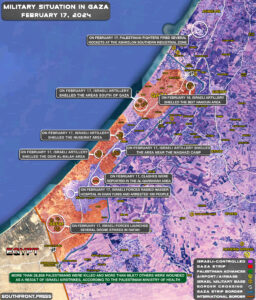 Military Situation In Gaza Strip On February 17, 2024 (Map Update)