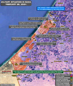 Military Situation In Gaza Strip On February 25, 2024 (Map Update)