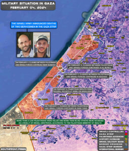 Military Situation In Palestine On February 4, 2024 (Map Update)