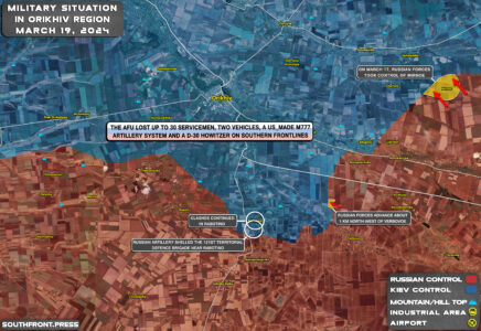 Military Situation On Ukrainian Frontlines On March 19, 2024 (Map Update)