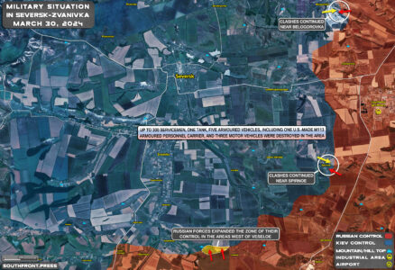 Military Situation On Ukrainian Frontlines On March 30, 2024 (Map Update)