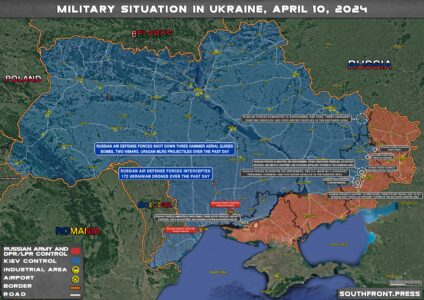 Military Situation On Ukrainian Frontlines On April 10, 2024 (Map Update)