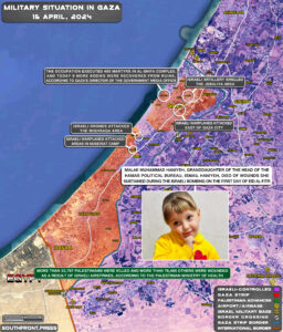 Military Situation In Palestine On April 15, 2024 (Map Update)