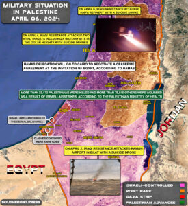 Military Situation In Palestine On April 6, 2024 (Map Update)