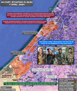 Military Situation In Gaza Strip On April 7, 2024 (Map Update)