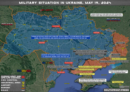 Military Situation On Ukrainian Frontlines On May 19, 2024 (Map Update)