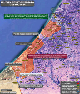 Military Situation In Palestine On May 7, 2024 (Map Update)